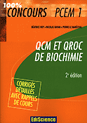 QCM et QROC de biochimie - Batrice ROY, Nicolas BAYAN, Pierre LE MARCHAL