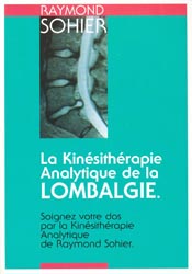 La kinsithrapie Analytique de la lombalgie - Raymond SOHIER
