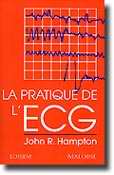 La pratique de l'ECG - John R HAMPTON - MALOINE - 