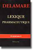 Lexique pharmaceutique - DELAMARE - MALOINE - 