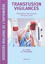 Transfusion vigilances - M-F.brun, Ch.PRUDHOMME