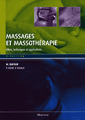 Massages et massothrapie Effets, techniques et applications - M.DUFOUR, P.COLN, P.GOUILLY - MALOINE - 