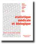 Statistique mdicale et biologique - Daniel SCHWARTZ , Philippe LAZAR , Laure PAPOZ