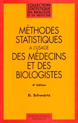 Mthodes statistiques  l'usage des mdecins et des biologistes - D SCHWARTZ - FLAMMARION - Staitistique en biologie et en mdecine