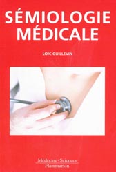 Smiologie mdicale - Loc GUILLEVIN - FLAMMARION - Atlas de poche