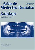 Radiologie - Friedrich A.PASLER - FLAMMARION - Atlas de mdecine dentaire