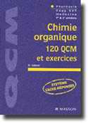 Chimie organique 120 QCM et exercices - H.GALONS - MASSON - QCM