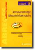 (08) Immunopathologie raction inflammatoire - Coordonne par O.BLTRY, JE.KAHN, A.SOMOGYI
