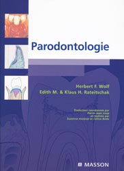 Parodontologie - Herbert F.WOLF, Edith M et Klaus H.RATEITSCHAK - MASSON - 