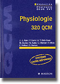 Physiologie 320 QCM - Collectif - MASSON - QCM
