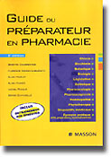 Guide du prparateur en pharmacie - Brigitte CHARPENTIER, Florence HAMON-LORLAC'H, Alain HARLAY, Lionel RIDOUX, Serge CHANSELL