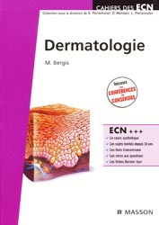 Dermatologie - M.BERGIS - MASSON - Cahiers des ECN