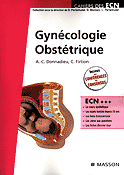 Gyncologie obsttrique - A-C.DONNADIEU, C.FIRTION - MASSON - Cahiers des ECN