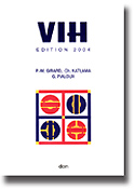 VIH dition 2004 - PM.GIRARD, Ch.KATLAMA, G.PIALOUX - DOIN - 