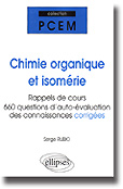 Chimie organique et isomrie - Serge RUBIO - ELLIPSES - PCEM