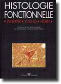 Histologie fonctionnelle - WHEATER, YOUNG, HEATH