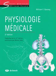 Physiologie mdicale - William F.GANONG - DE BOECK - Sciences mdicales