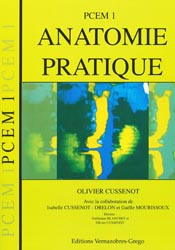 Anatomie pratique PCEM 1 - Olivier CUSSENOT - VERNAZOBRES - 