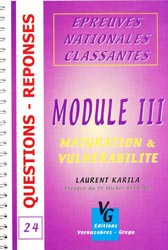 Module III Maturation et vulnrabilit - Laurent KARILA - VERNAZOBRES - L'internat en questions rponses 24