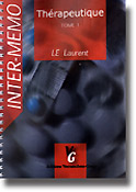 Thrapeutique Tome 1 - Laurent LE - VERNAZOBRES - Inter-mmo / Internat mmoire