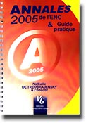 Annales 2005 de l'ENC et guide pratique - Nathalie DE TREOBRAJENSKY