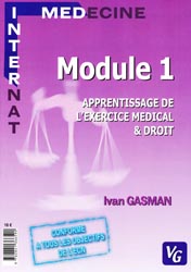 (01) Module 1 Apprentissage de l'exercice mdical et droit - Ivan GASMAN