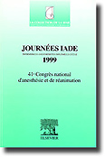 Journes IADE 1999 - Socit franaise d'anesthsie et de ranimation