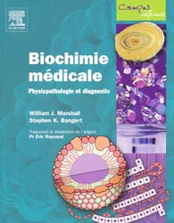 Biochimie mdicale - William J.MARSHALL, Stephen K.BANGERT