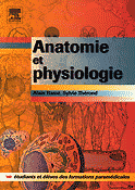 Anatomie et physiologie - Alain RAM, Sylvie THROND - ELSEVIER - 