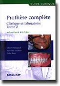 Prothse complte Clinique et laboratoire Tome 2 - Michel POMPIGNOLI, Jean-Yves DOUKHAN, Didier RAUX