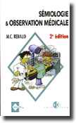 Smiologie et observation mdicale - M.C. RENAUD - ESTEM - 