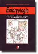 Embryologie biologie du dveloppement et de la reproduction - Edouard GHANASSIA