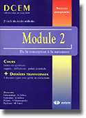 (02) Module 2 De la conception  la naissance - X.DEFFIEUX, V.VALAYANNOPOULOS, M.FERRERI - ESTEM - DCEM Cours + dossiers transversaux
