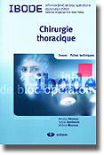 Chirurgie thoracique - Nicolas VENISSAC, Sylvie GAMBAUDO, Jrme MOUROUX