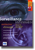 Surveillance infirmire - Alain HARLAY, Pierre DELFORGES, Daniel BERDEU