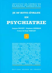 Je mauto-value en psychiatrie - Jacques PROUFF, Stphane SZERMAN - HEURES DE FRANCE - 