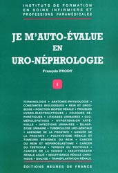 Je mauto-value en uro-nphrologie - Franois PRODY - HEURES DE FRANCE - 