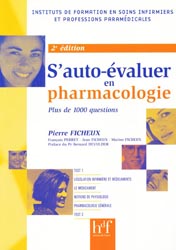 S'auto-valuer en pharmacologie - Pierre FICHEUX - HEURES DE FRANCE - 