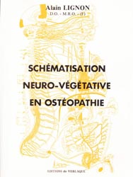 Schmatisation neuro-vgtative en ostopathie - Alain LIGNON
