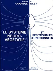 Le systme neuro-vgtatif et ses troubles fonctionnels - R.CAPOROSSI DO - DE VERLAQUE - 