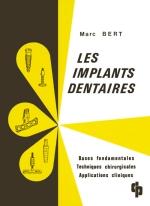 Les implants dentaires - M.BERT - CDP - 