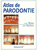 Atlas de parodontie - JM.WAITE, JD.STRAHAN - CDP - 