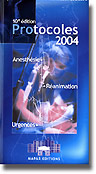 Protocoles d'anesthsie-ranimation-urgences 2004 - Collectif