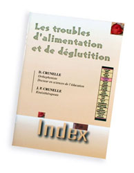Les troubles d'alimentation et de dglutition - DVD - Dominique CRUNELLE, Jean Paul CRUNELLE