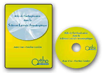 Rle de l'orthophoniste dans la Sclrose Latrale Amyotrophique - Anne COU, Emeline LAMBRE