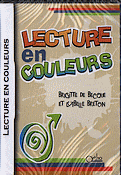 Lecture en couleurs - Brigitte DE BECQUE, Isabelle BRETON - ORTHO - 