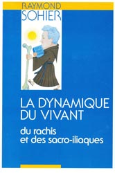 La dynamique du vivant Tome IV - Raymond SOHIER - KINE SCIENCES - 