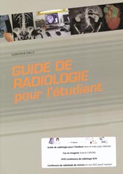 Pack iconographie ECN 2012 - Cas en imagerie - Guide de radiologie pour l'tudiant - Christophe CHELLE