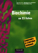 Biochimie en 23 fiches - Catherine BARATTI-ELBAZ, Pierre LE MARCHAL