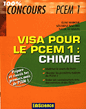 Visa pour le PCEM 1 : Chimie - lise MARCHE, Sverine BAGARD, Nicolas SIMON - EDISCIENCE - 100% concours